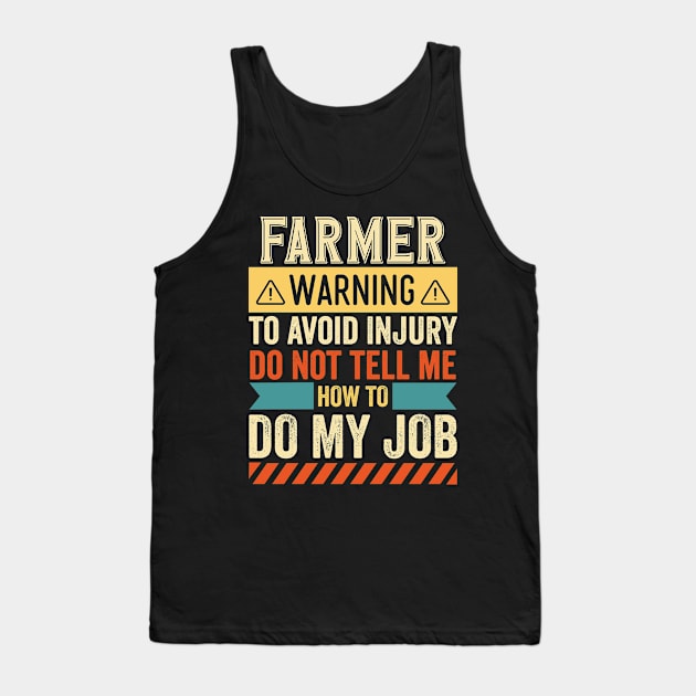 Farmer Warning Tank Top by Stay Weird